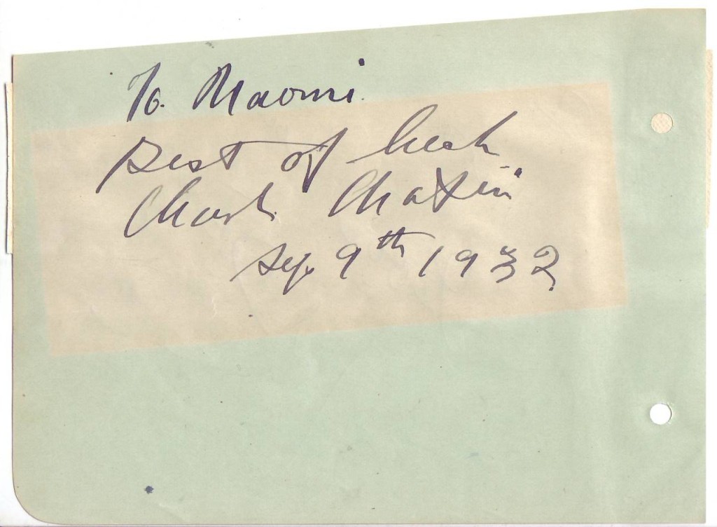 CHAPLIN, CHARLES. Autograph inscription dated and Signed, “To Naomi / Best of luck / Charles Chaplin / Sept 9th 1932,”
